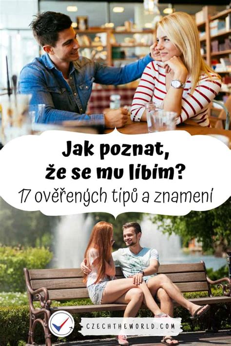 17 ověřených tipů a znamení – jak poznat, že se mu。